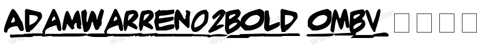 AdamWarren02Bold-oMBV字体转换