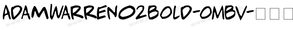 AdamWarren02Bold-oMBV字体转换