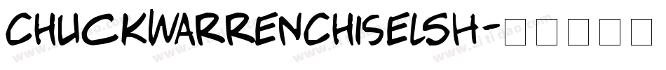 ChuckWarrenChiselSH字体转换