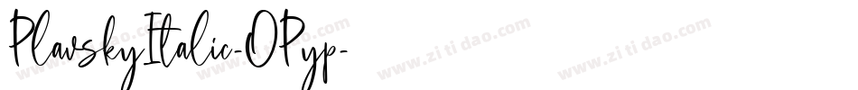 PlavskyItalic-OPyp字体转换