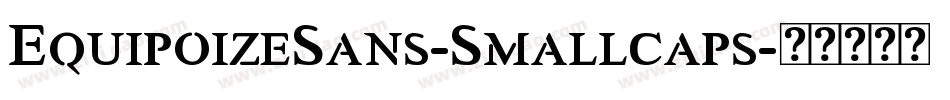 EquipoizeSans-Smallcaps字体转换