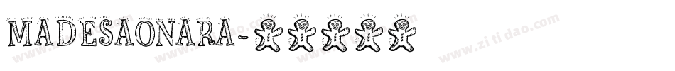 MADESAONARA字体转换