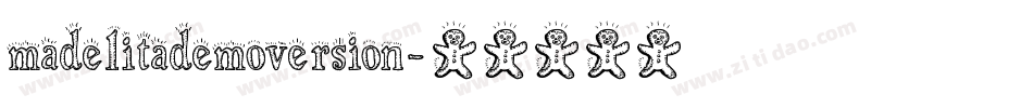 madelitademoversion字体转换