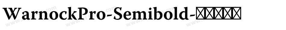 WarnockPro-Semibold字体转换