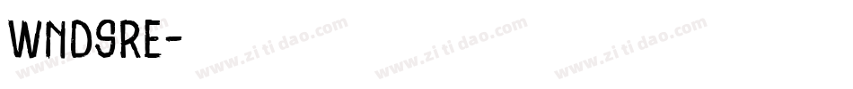 WNDSRE字体转换
