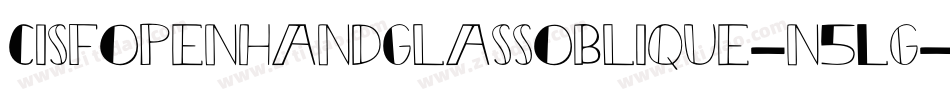 CisfOpenhandGlassOblique-n5Lg字体转换