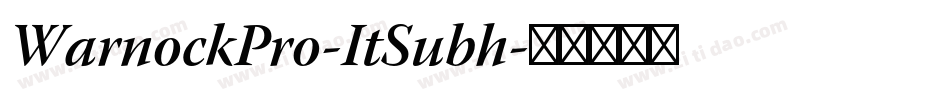 WarnockPro-ItSubh字体转换