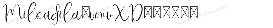 Mileadila-vmvXD字体转换