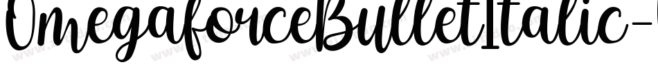 OmegaforceBulletItalic-WEaE字体转换