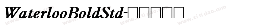 WaterlooBoldStd字体转换