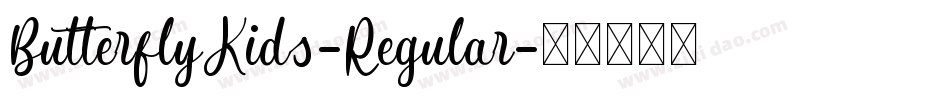 ButterflyKids-Regular字体转换