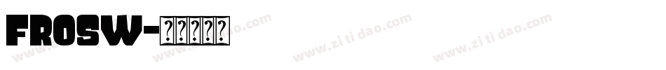 FROSW字体转换
