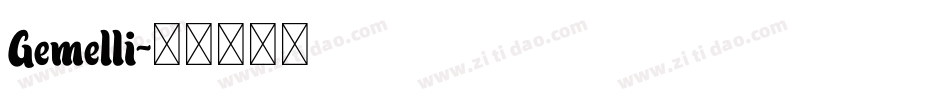 Gemelli字体转换