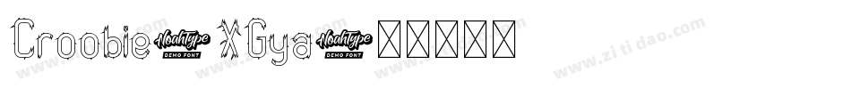 Croobie-XGya字体转换