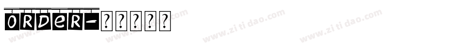 Order字体转换