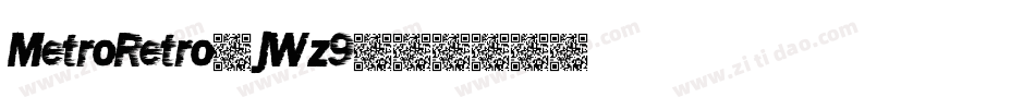 MetroRetro-jWz9字体转换