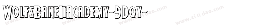WolfsBaneIiAcademy-9Dqy字体转换
