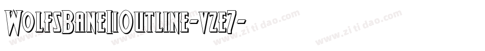 WolfsBaneIiOutline-vze7字体转换