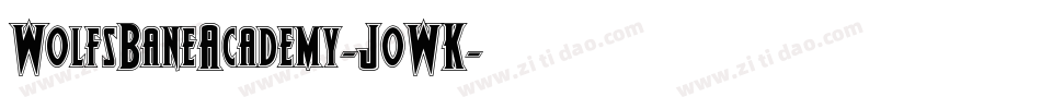 WolfsBaneAcademy-JoWK字体转换