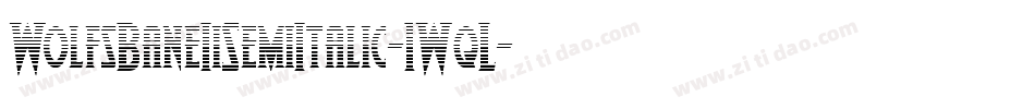 WolfsBaneIiSemiItalic-1WqL字体转换