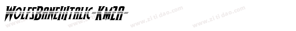 WolfsBaneIiItalic-Km2A字体转换