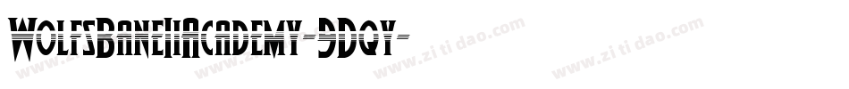 WolfsBaneIiAcademy-9Dqy字体转换