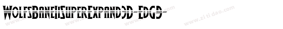 WolfsBaneIiSuperExpand3D-EdG9字体转换