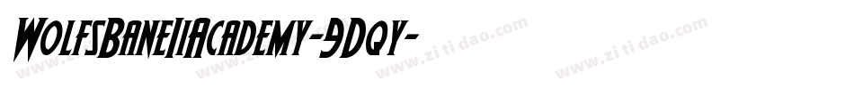 WolfsBaneIiAcademy-9Dqy字体转换