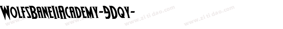 WolfsBaneIiAcademy-9Dqy字体转换