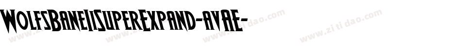 WolfsBaneIiSuperExpand-avAE字体转换