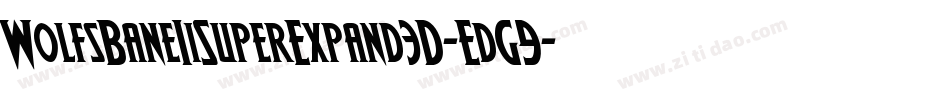 WolfsBaneIiSuperExpand3D-EdG9字体转换