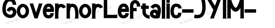 GovernorLeftalic-JYlM字体转换