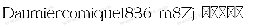 Daumiercomique1836-m8Zj字体转换