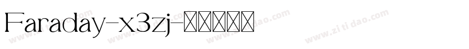 Faraday-x3zj字体转换