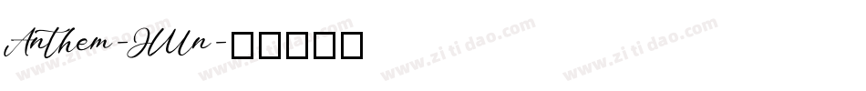 Anthem-JlMn字体转换
