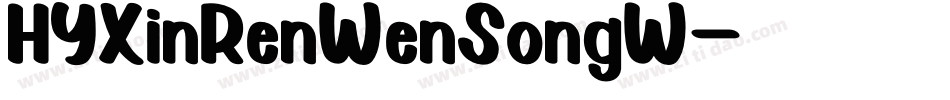 HYXinRenWenSongW字体转换