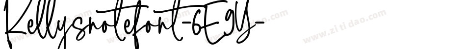 Kellysnotefont-6E9Y字体转换 Kellysnotefont-6E9Y字体转换