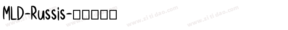 MLD-Russis字体转换