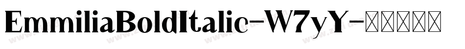 EmmiliaBoldItalic-W7yY字体转换
