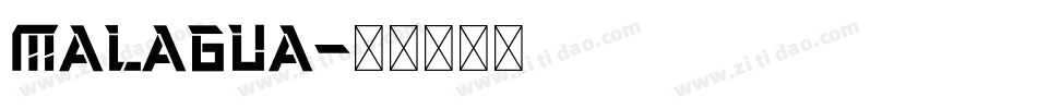 Malagua字体转换