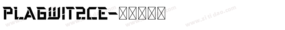 PlagwitzCE字体转换