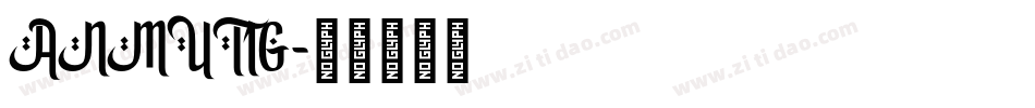 ANMUTIG字体转换