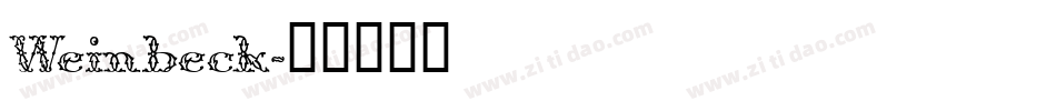 Weinbeck字体转换