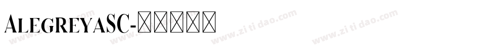 AlegreyaSC字体转换
