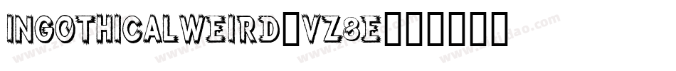 IngothicalWeird-Vz8e字体转换
