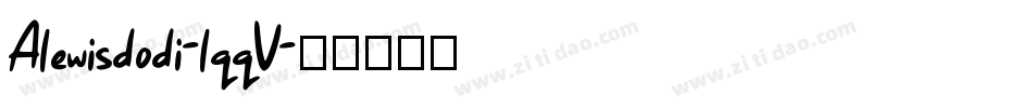 Alewisdodi-lqqV字体转换