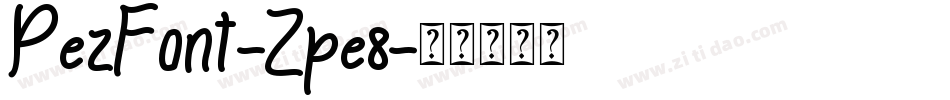 PezFont-Zpe8字体转换