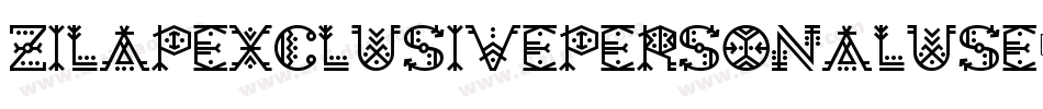 ZilapExclusivePersonalUse-2XPd字体转换 ZilapExclusivePersonalUse-2XPd字体转换