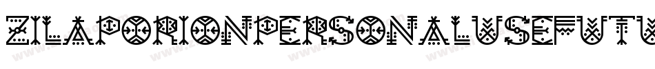 ZilapOrionPersonalUseFuturistic-DzA3字体转换