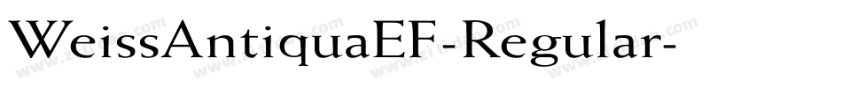 WeissAntiquaEF-Regular字体转换